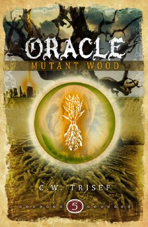 [Oracle 05] • Oracle · Mutant Wood